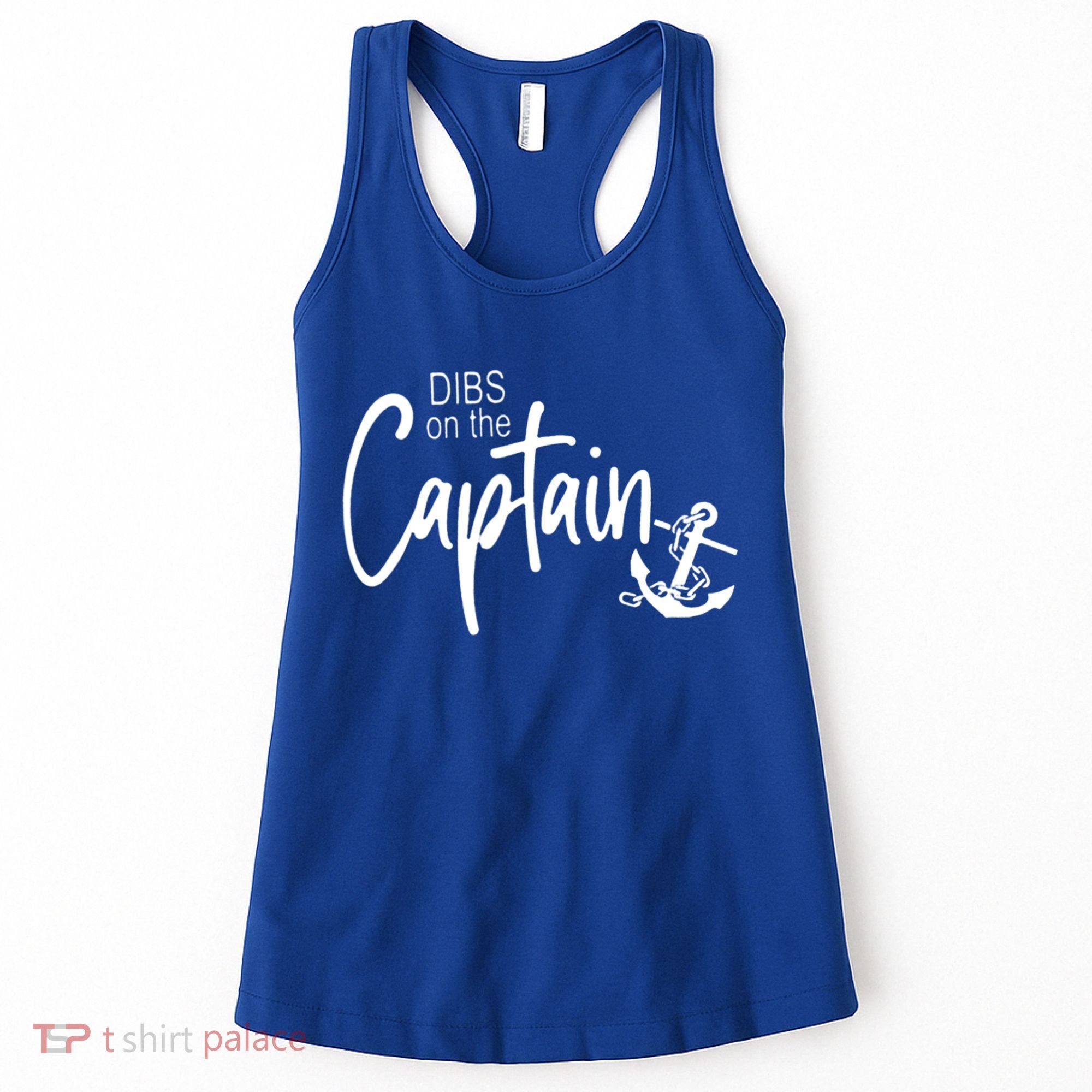 Funny Captain Wife Dibs On The Captain Women's Tank Top