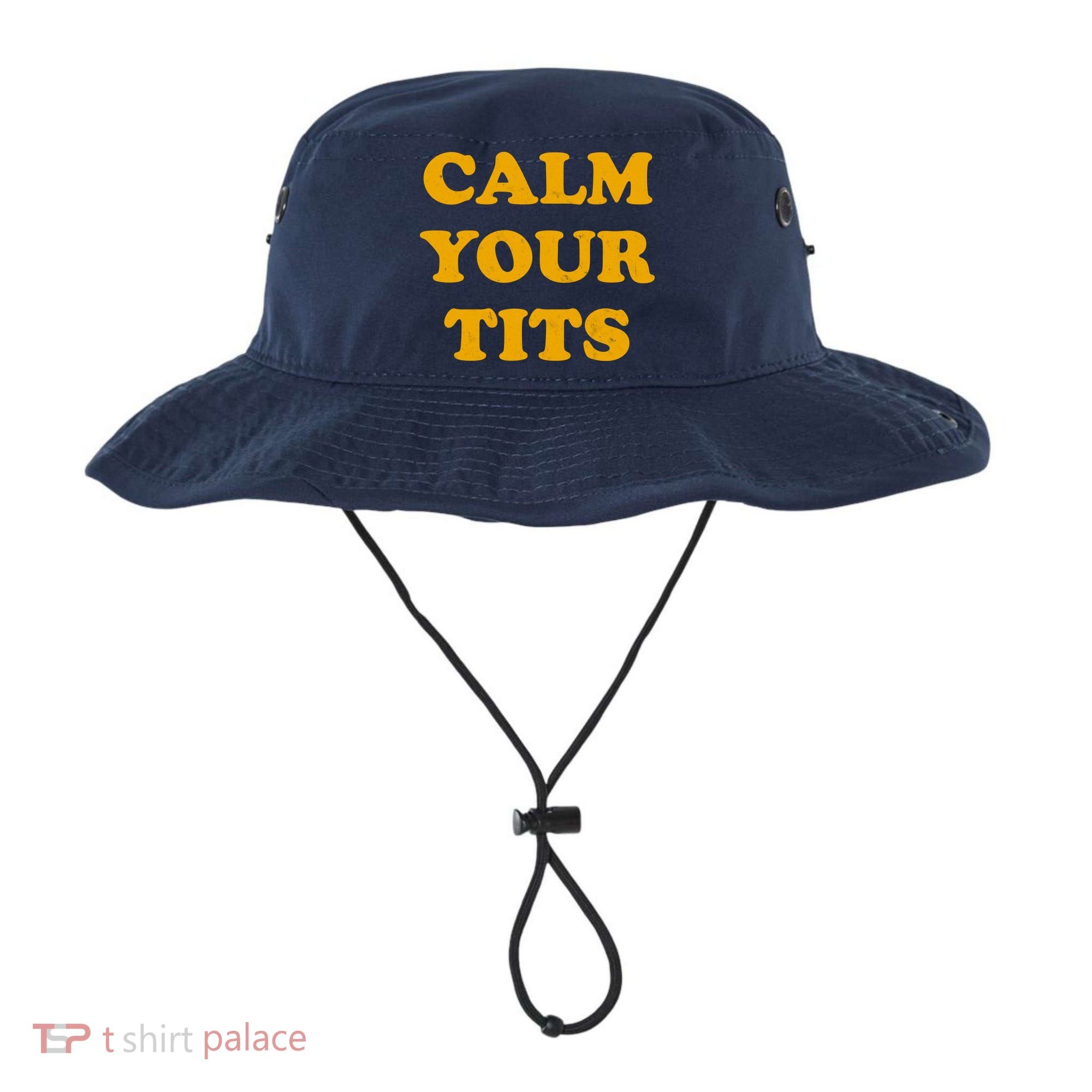 Funny Calm Your Tits Bucket Hat