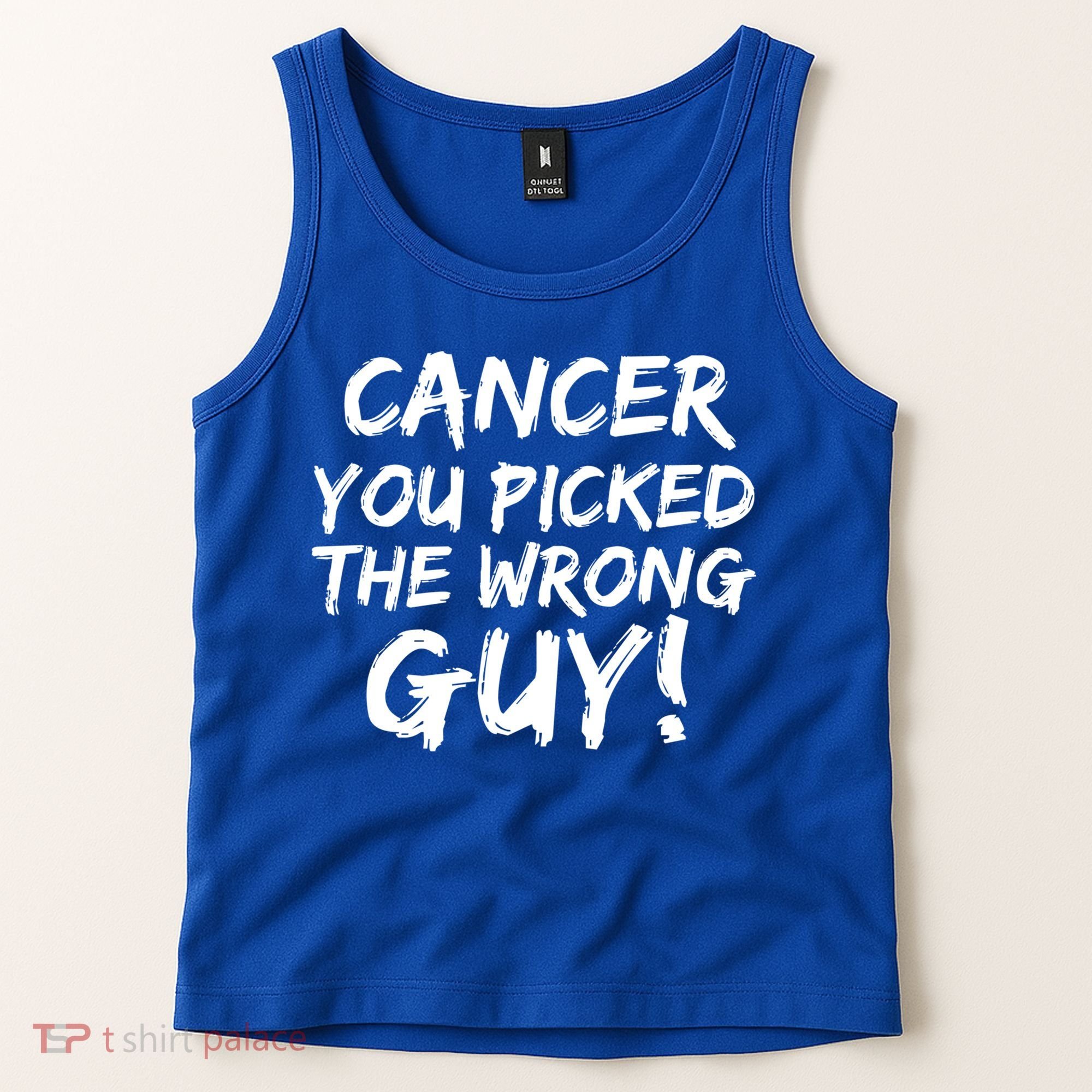 Funny Cancer You Picked The Wrong Guy Fighter Survivor Gift Tank Top