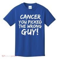 Funny Cancer You Picked The Wrong Guy Fighter Survivor Gift Kids T-Shirt thumb 0