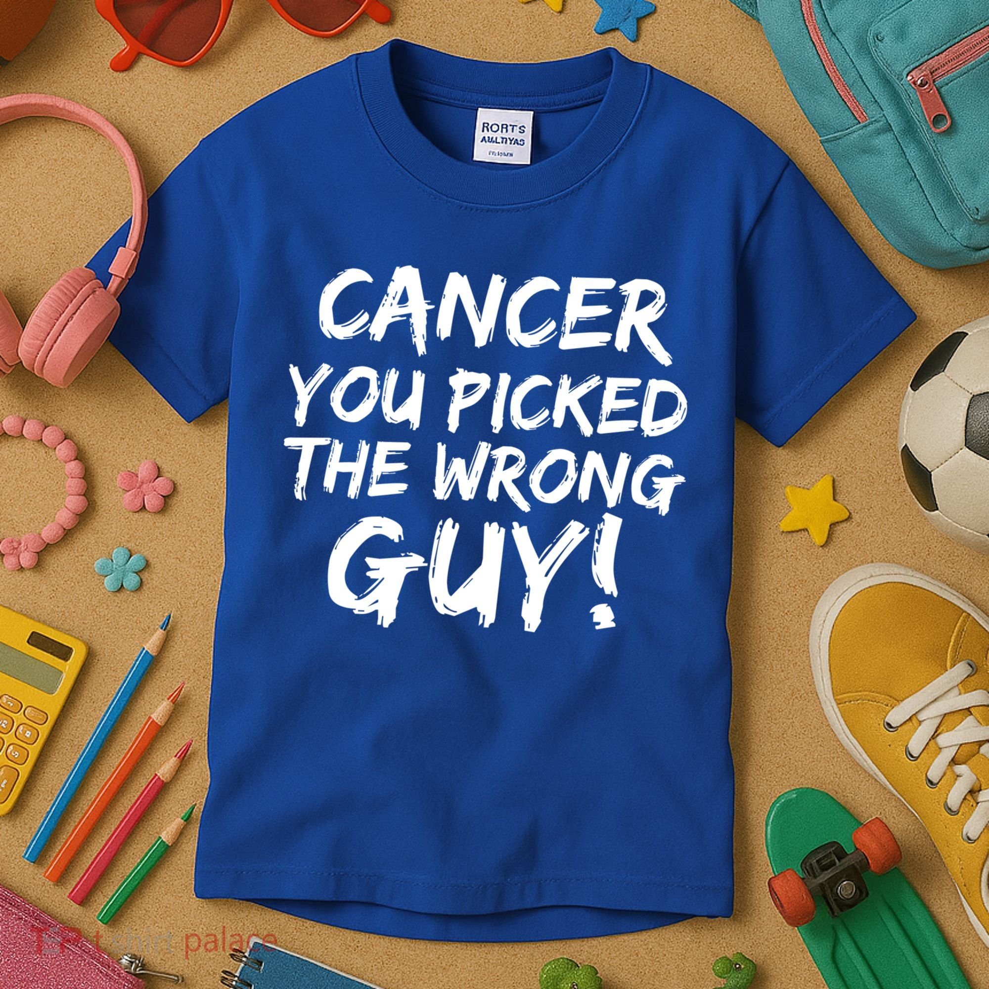 Funny Cancer You Picked The Wrong Guy Fighter Survivor Gift Kids T-Shirt