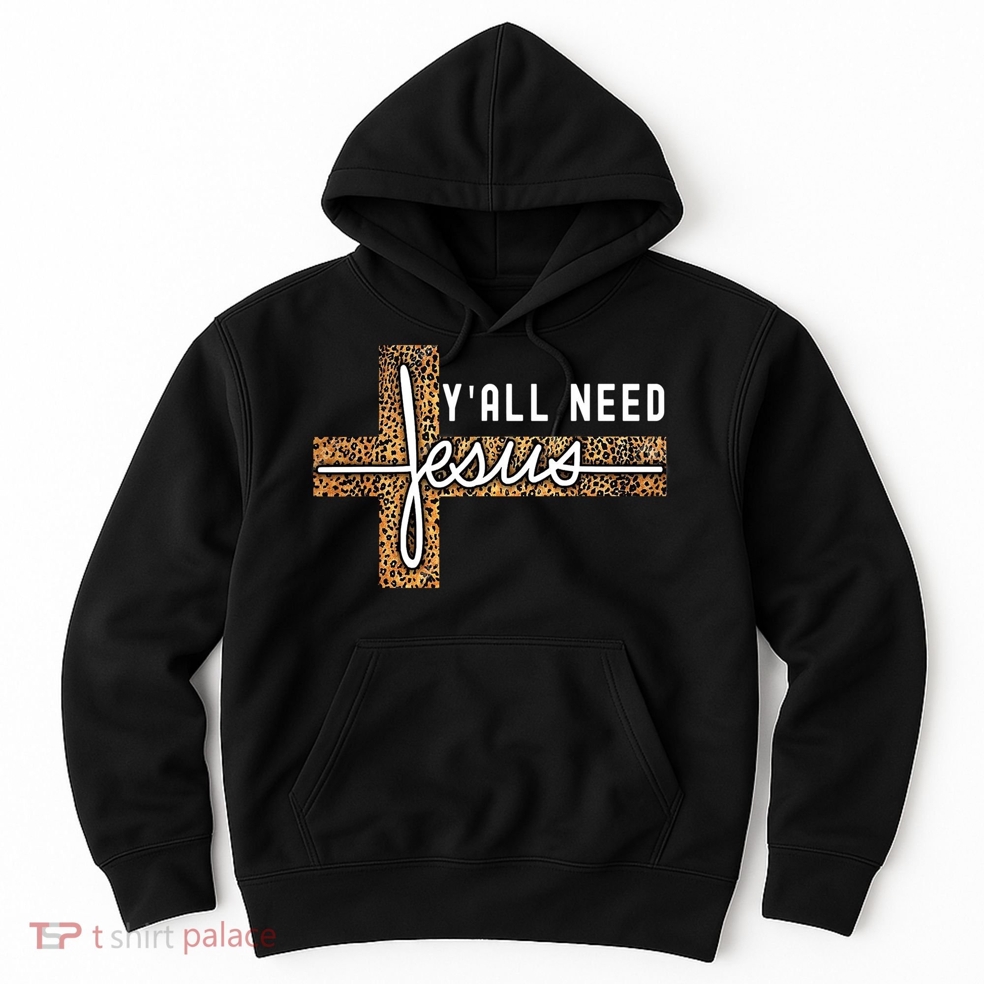 Funny Christian Y'all Need Jesus Graphic Tees Leopard Cross Hoodie
