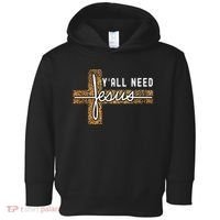 Funny Christian Y'all Need Jesus Graphic Tees Leopard Cross Toddler Hoodie thumb 0