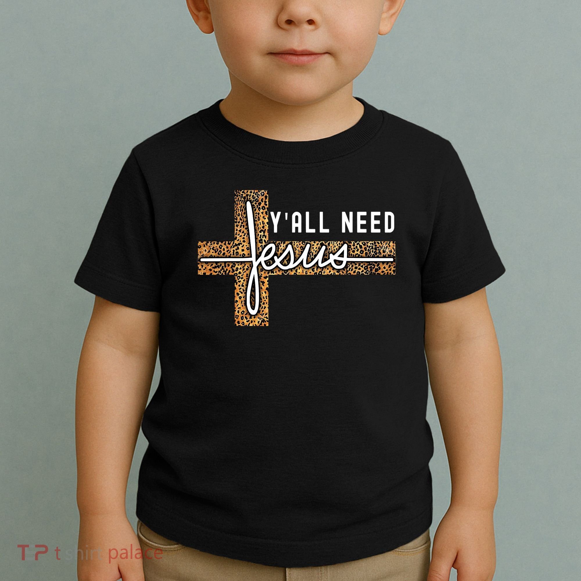Funny Christian Y'all Need Jesus Graphic Tees Leopard Cross Toddler T-Shirt