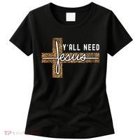 Funny Christian Y'all Need Jesus Graphic Tees Leopard Cross Women's T-Shirt thumb 0