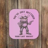 Frog Cowboy You've Just Buttered Your Last Biscuit Funny Coaster thumb 0