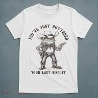 Frog Cowboy You've Just Buttered Your Last Biscuit Funny T-Shirt thumb 5