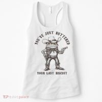 Frog Cowboy You've Just Buttered Your Last Biscuit Funny Women's Tank Top thumb 0