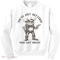 Frog Cowboy You've Just Buttered Your Last Biscuit Funny Kids Sweatshirt thumb 0