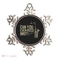 Funny Can You Even Reed Bro Cool Saxophone Players Gift Ornament thumb 0