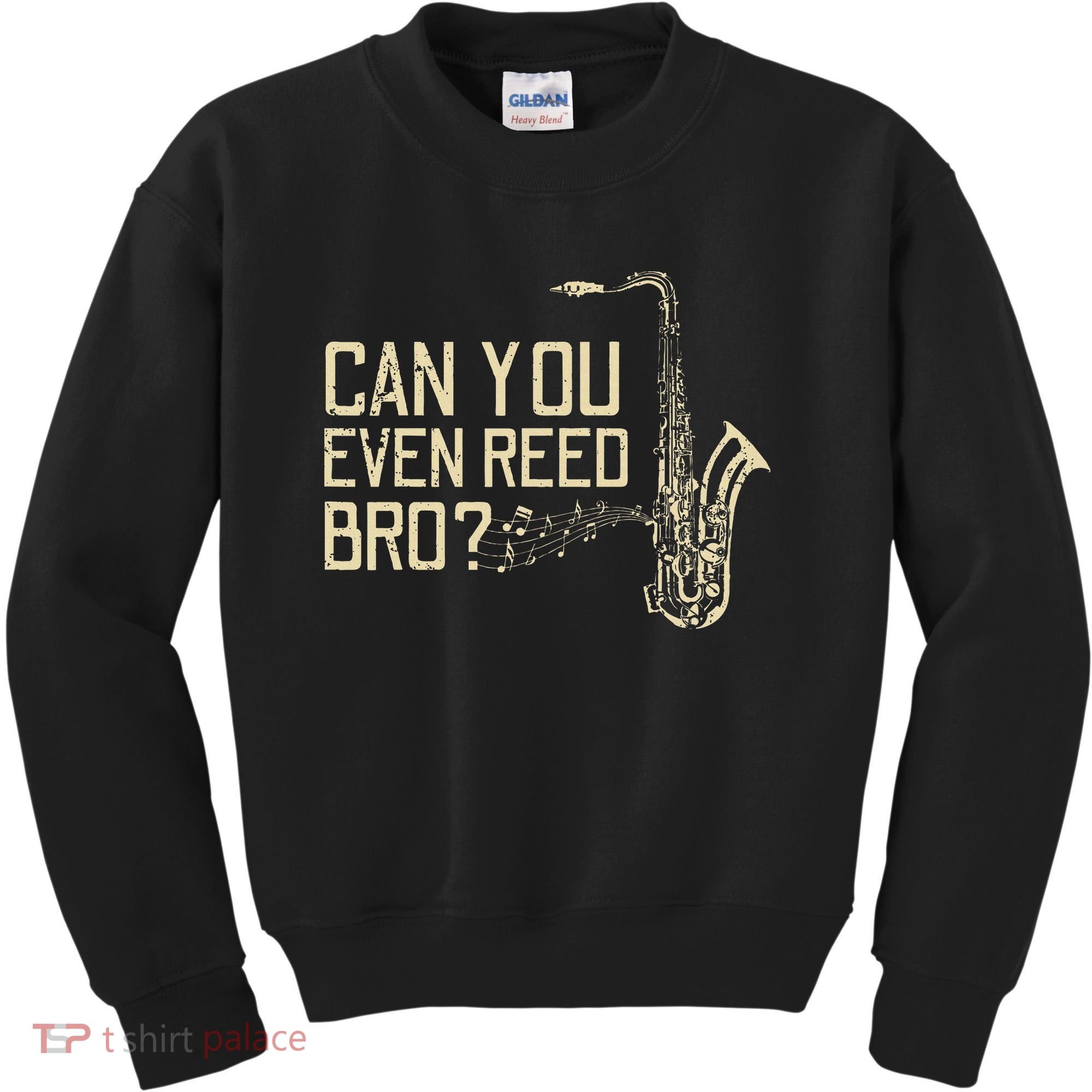 Funny Can You Even Reed Bro Cool Saxophone Players Gift Kids Sweatshirt