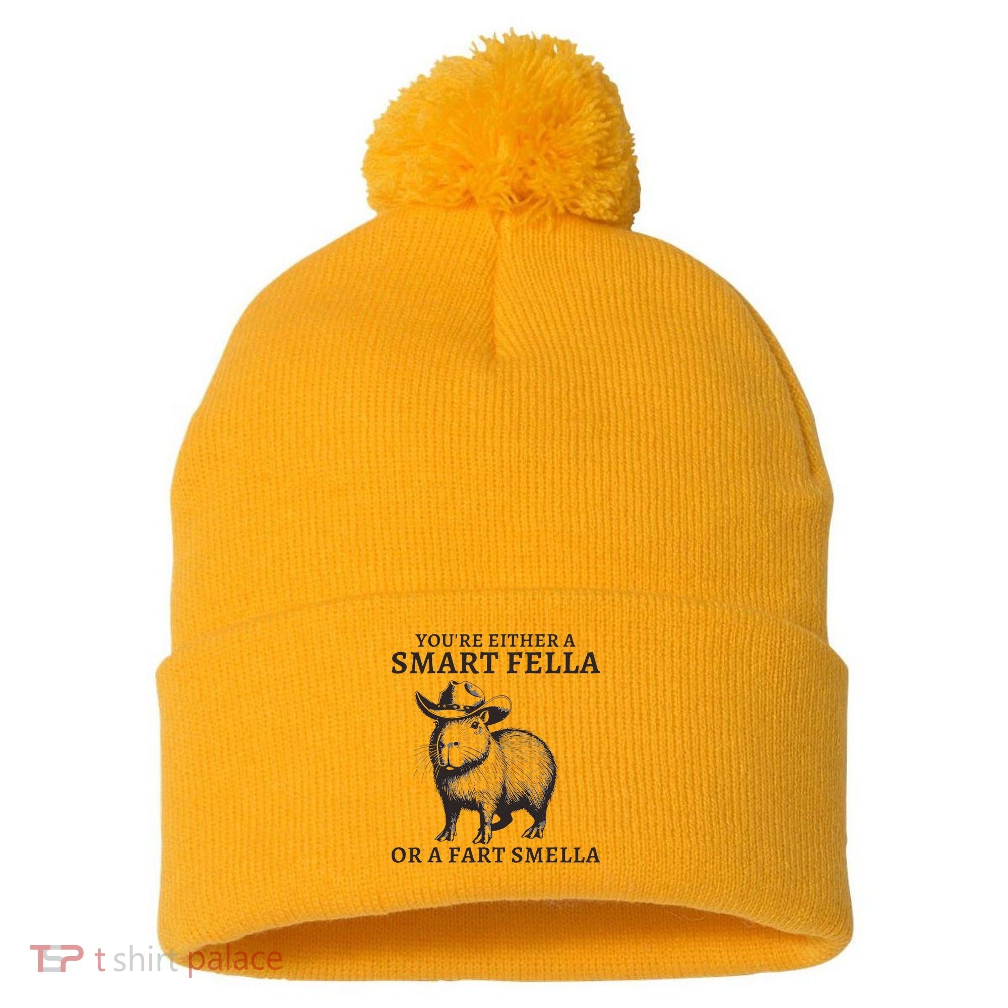 Funny Capybara YouRe Either A Smart Fella Or A Fart Smella Pom Pom 12in Knit Beanie