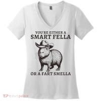 Funny Capybara YouRe Either A Smart Fella Or A Fart Smella Women's V-Neck T-Shirt thumb 0