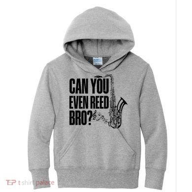 Funny Can You Even Reed Bro Saxophone Player Kids Hoodie