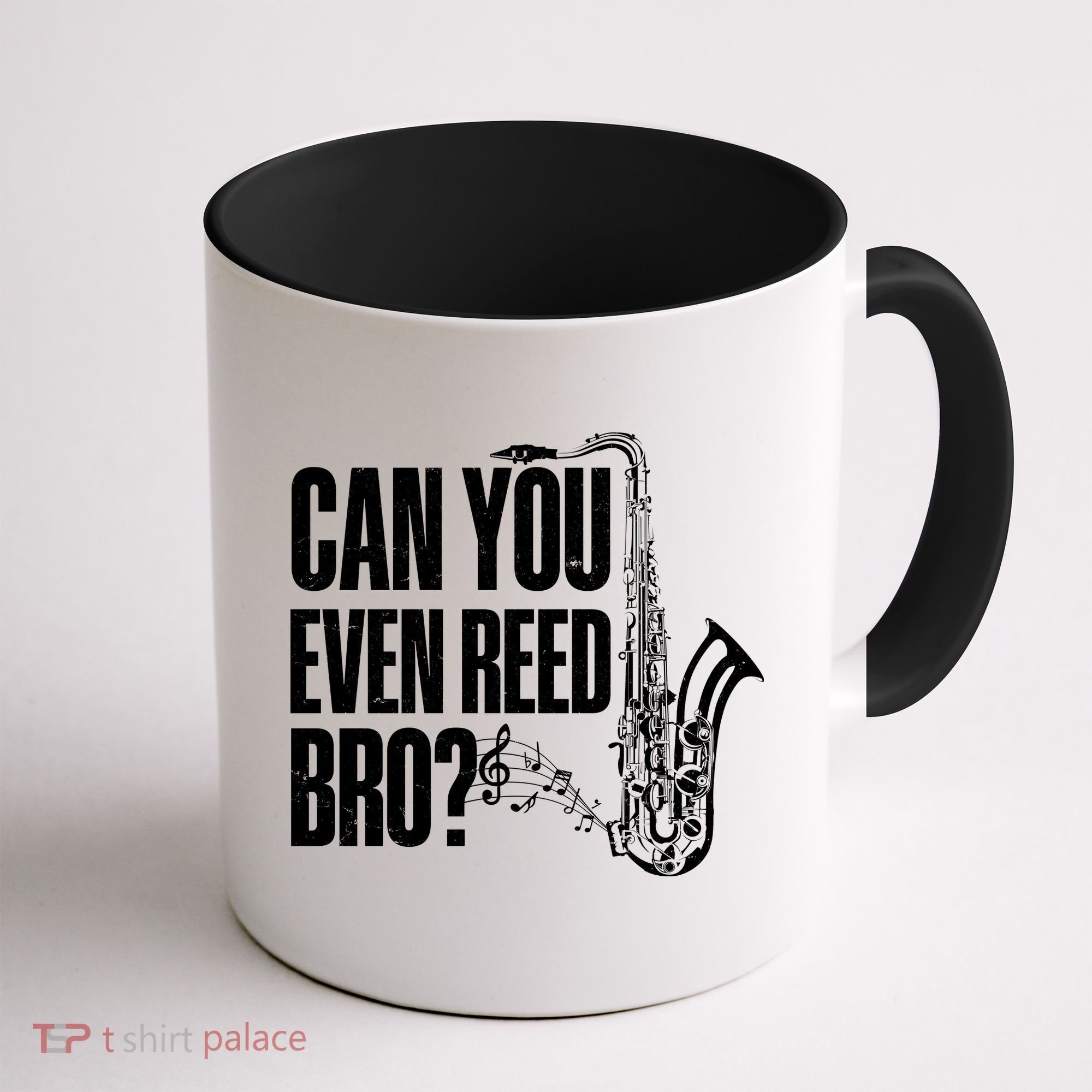 Funny Can You Even Reed Bro Saxophone Player Coffee Mug