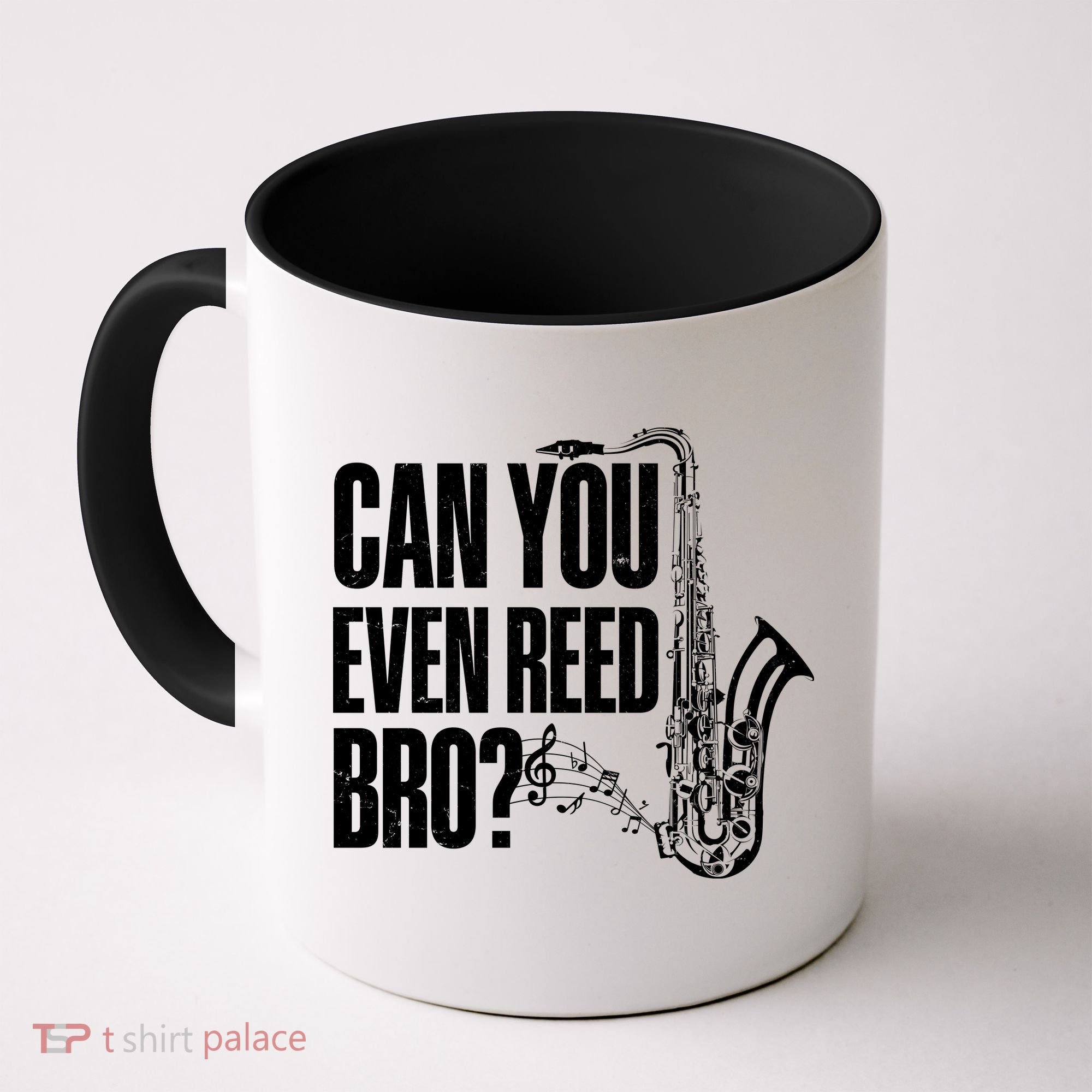 Funny Can You Even Reed Bro Saxophone Player Coffee Mug