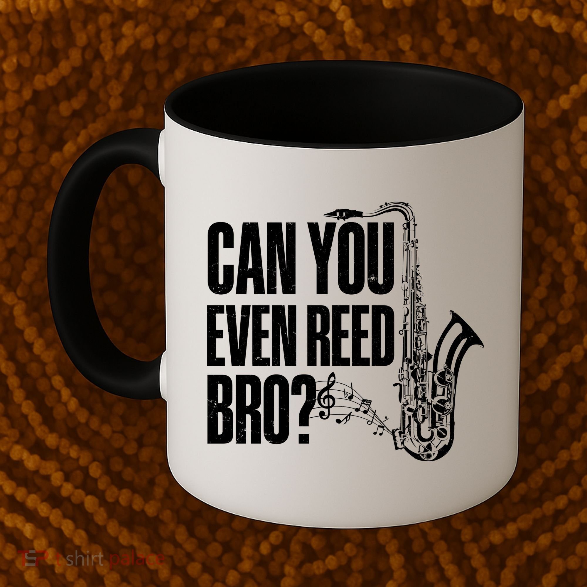 Funny Can You Even Reed Bro Saxophone Player Coffee Mug