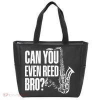 Funny Can You Even Reed Bro Saxophone Player Tote Bag thumb 0