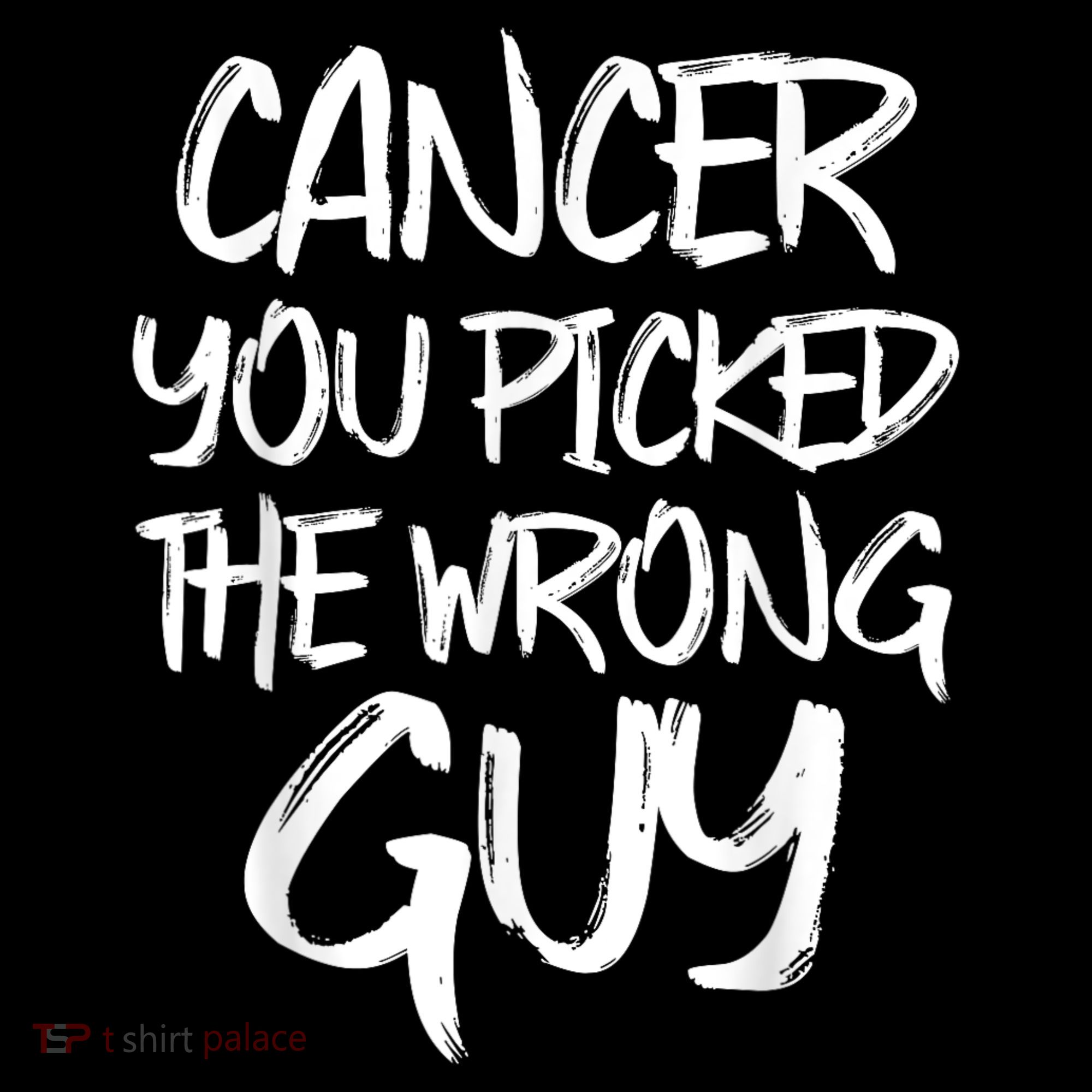 Funny Cancer You Picked The Wrong Guy Fighter Survivor Gift Coffee Mug