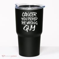 Funny Cancer You Picked The Wrong Guy Fighter Survivor Gift Tumbler thumb 0
