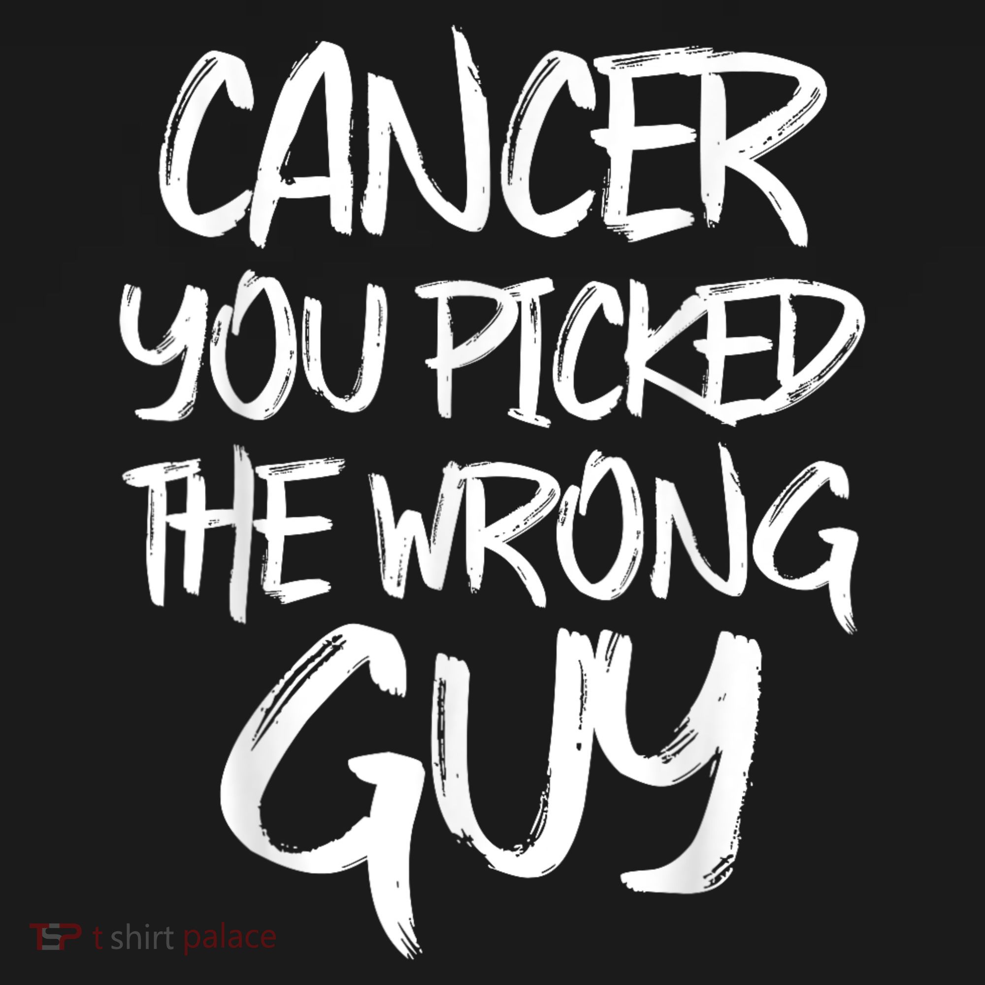 Funny Cancer You Picked The Wrong Guy Fighter Survivor Gift Women's Tank Top