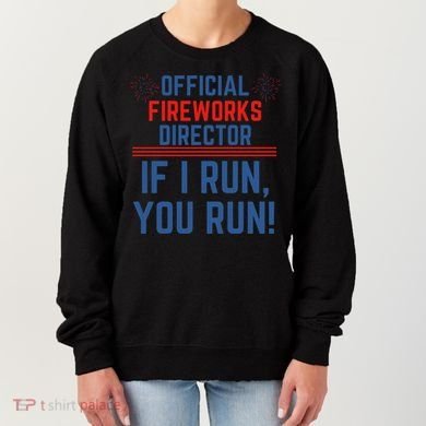 Firework Director 4th Of July Gift Pyrotech Technician Gift Women's Sweatshirt