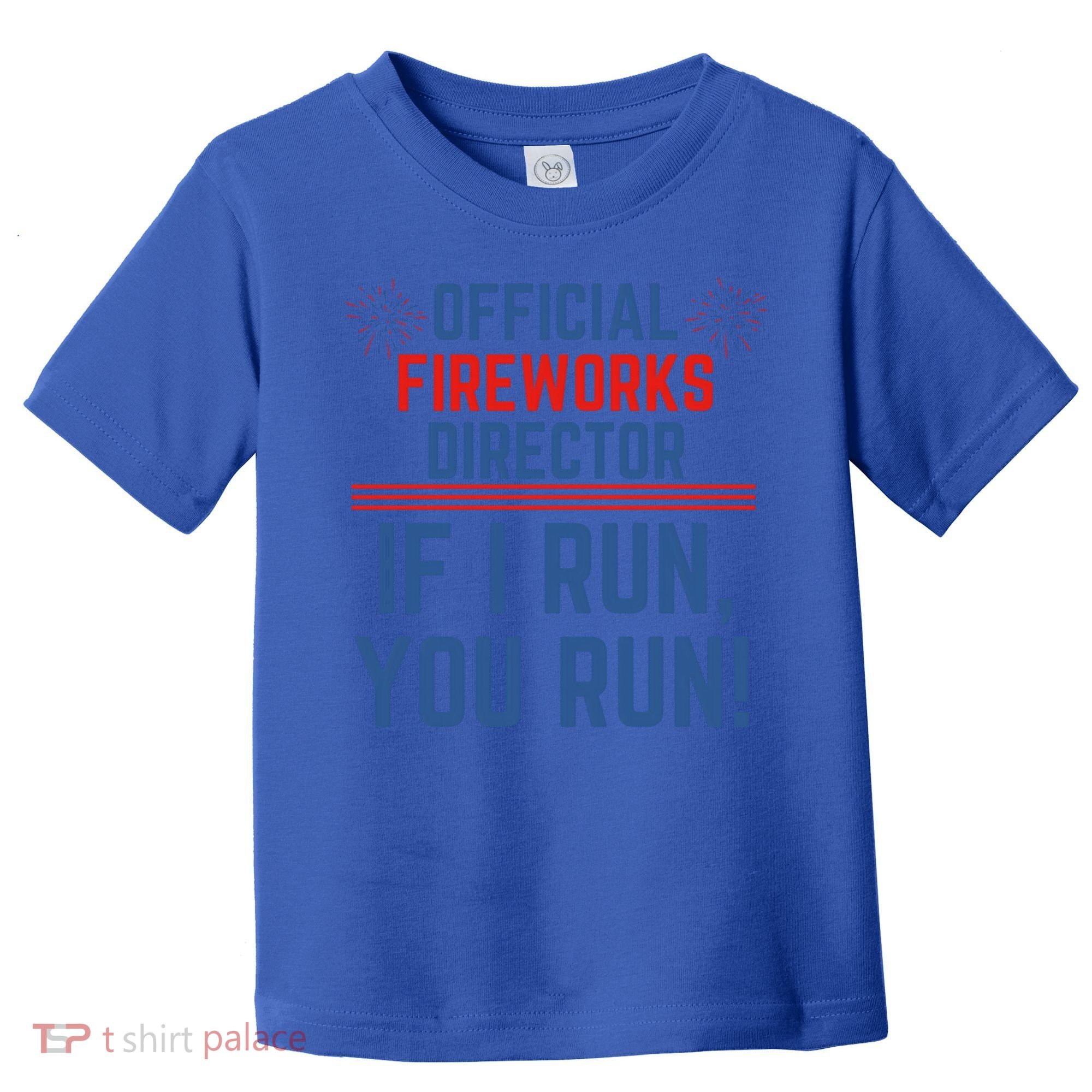 Firework Director 4th Of July Gift Pyrotech Technician Gift Toddler T-Shirt
