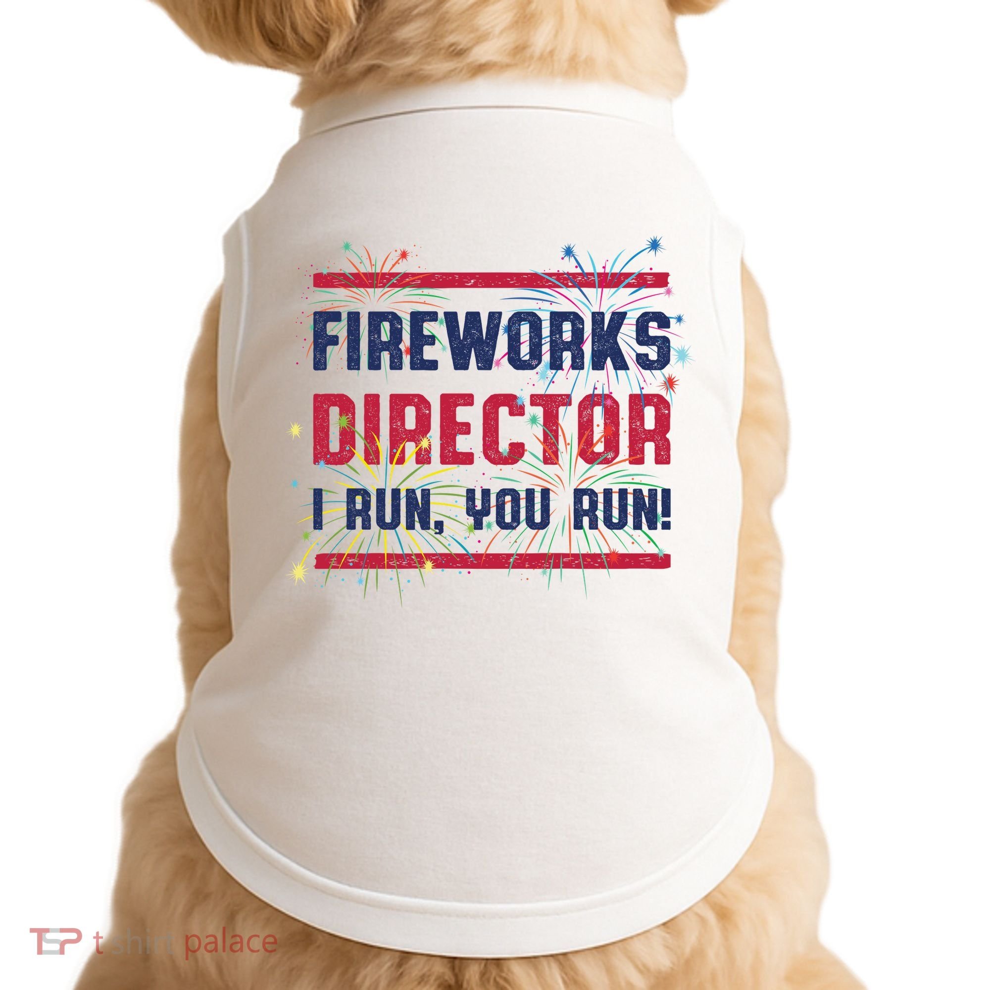Fireworks Director | 4th Of July Doggie Tank