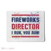 Fireworks Director | 4th Of July Mousepad thumb 0
