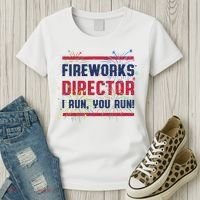 Fireworks Director | 4th Of July Women's T-Shirt thumb 3