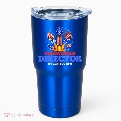 Fireworks Director 4th Of July Pyrotechnician Gift Tumbler