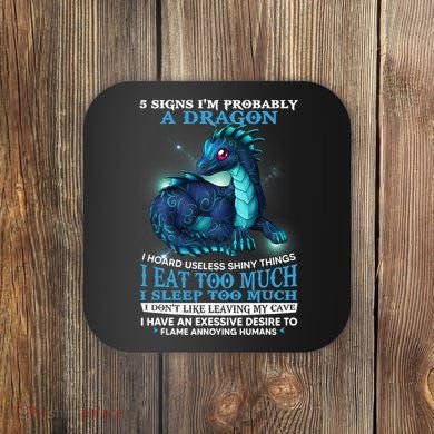 Funny Dragon 5 Signs I'm Probably A Dragon Coaster