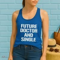 Future Doctor And Single Funny Medical School Student Funny Gift Women's Tank Top thumb 2