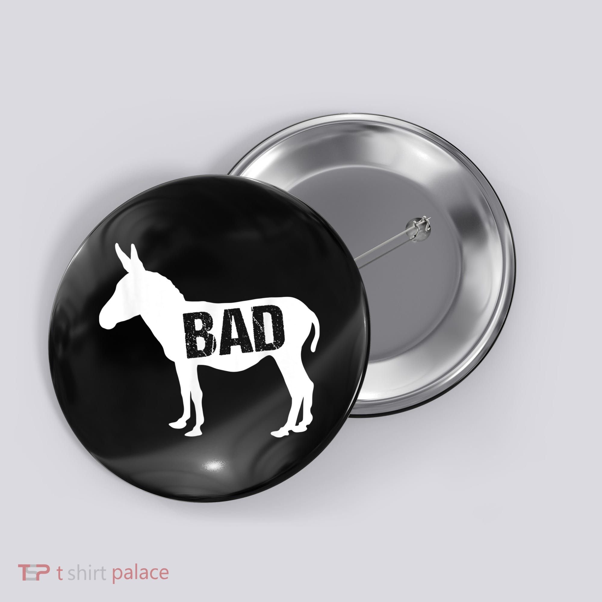 Funny Donkey Animal Lover Badass Ass Farm Mule Button