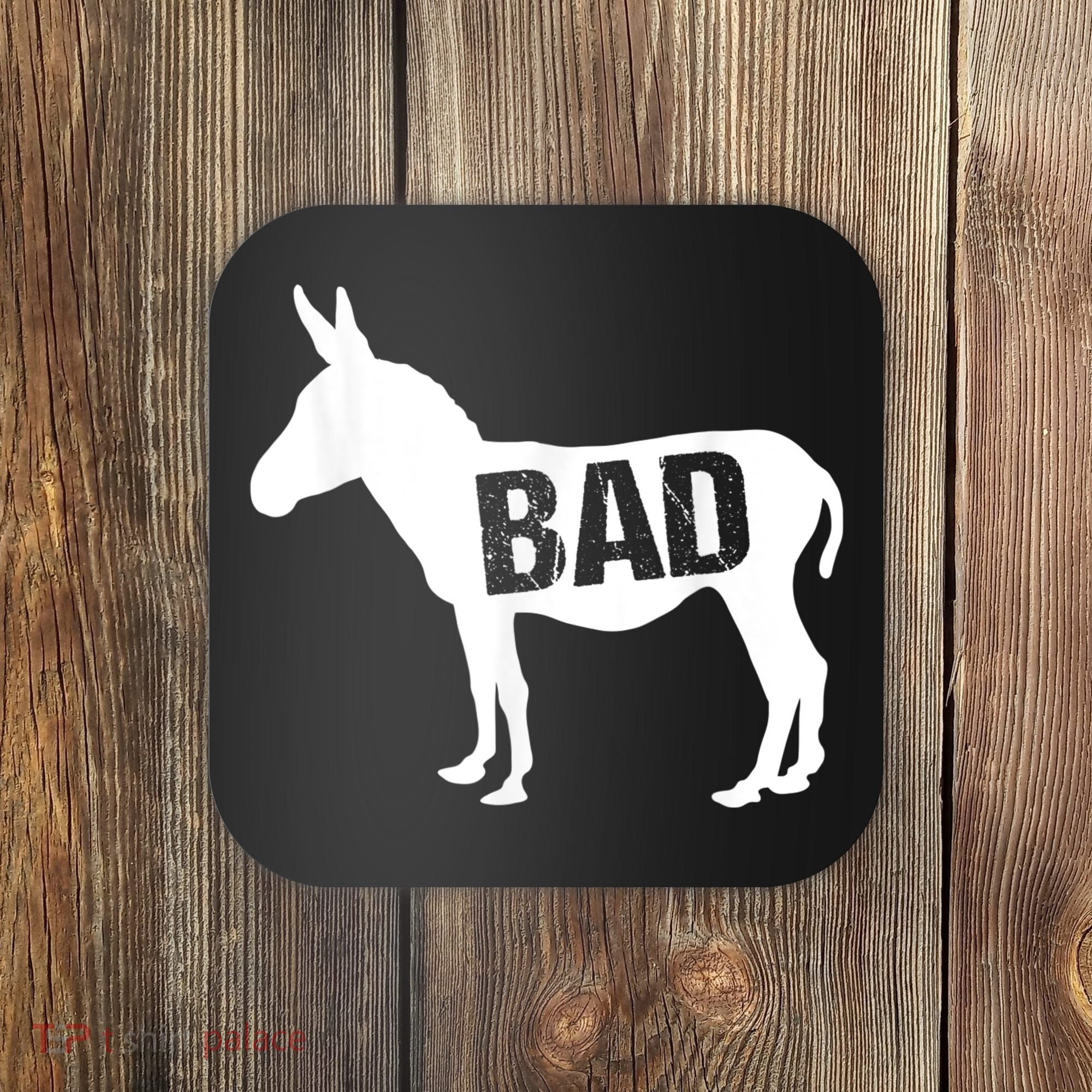 Funny Donkey Animal Lover Badass Ass Farm Mule Coaster