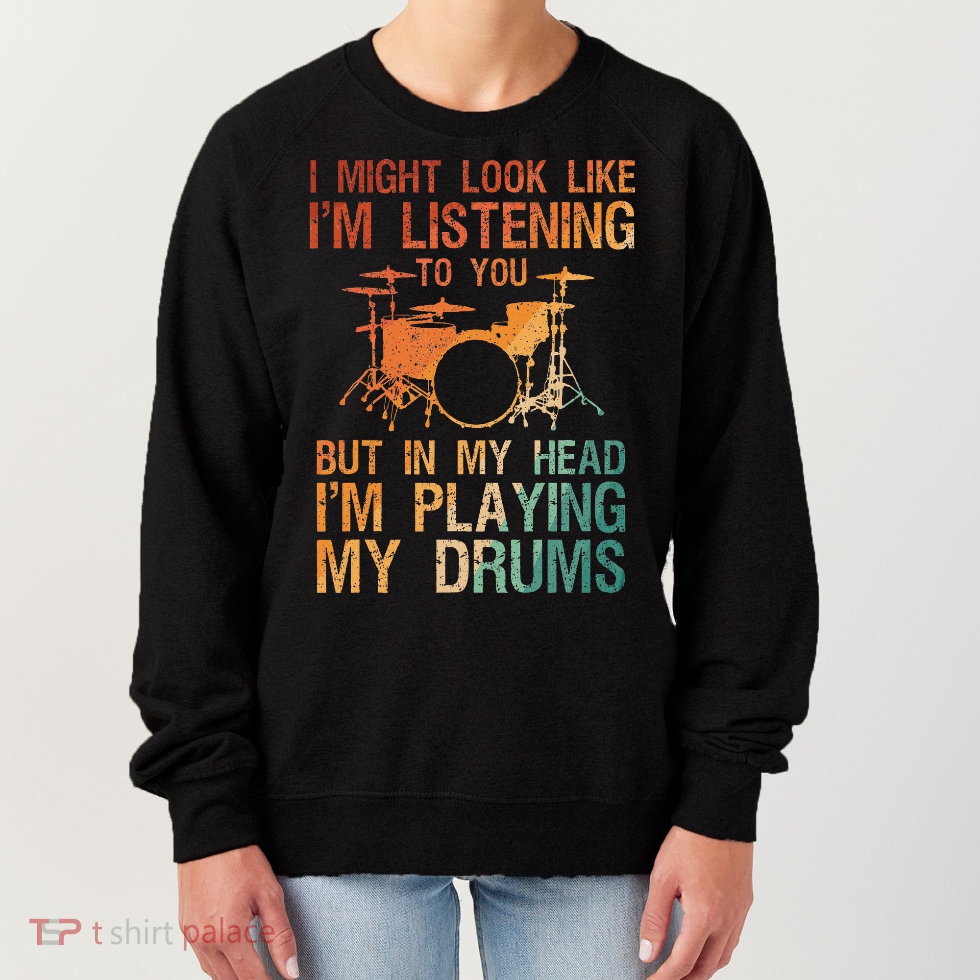 Funny Drummer Art For Drum Player Percussion Lover Women's Sweatshirt