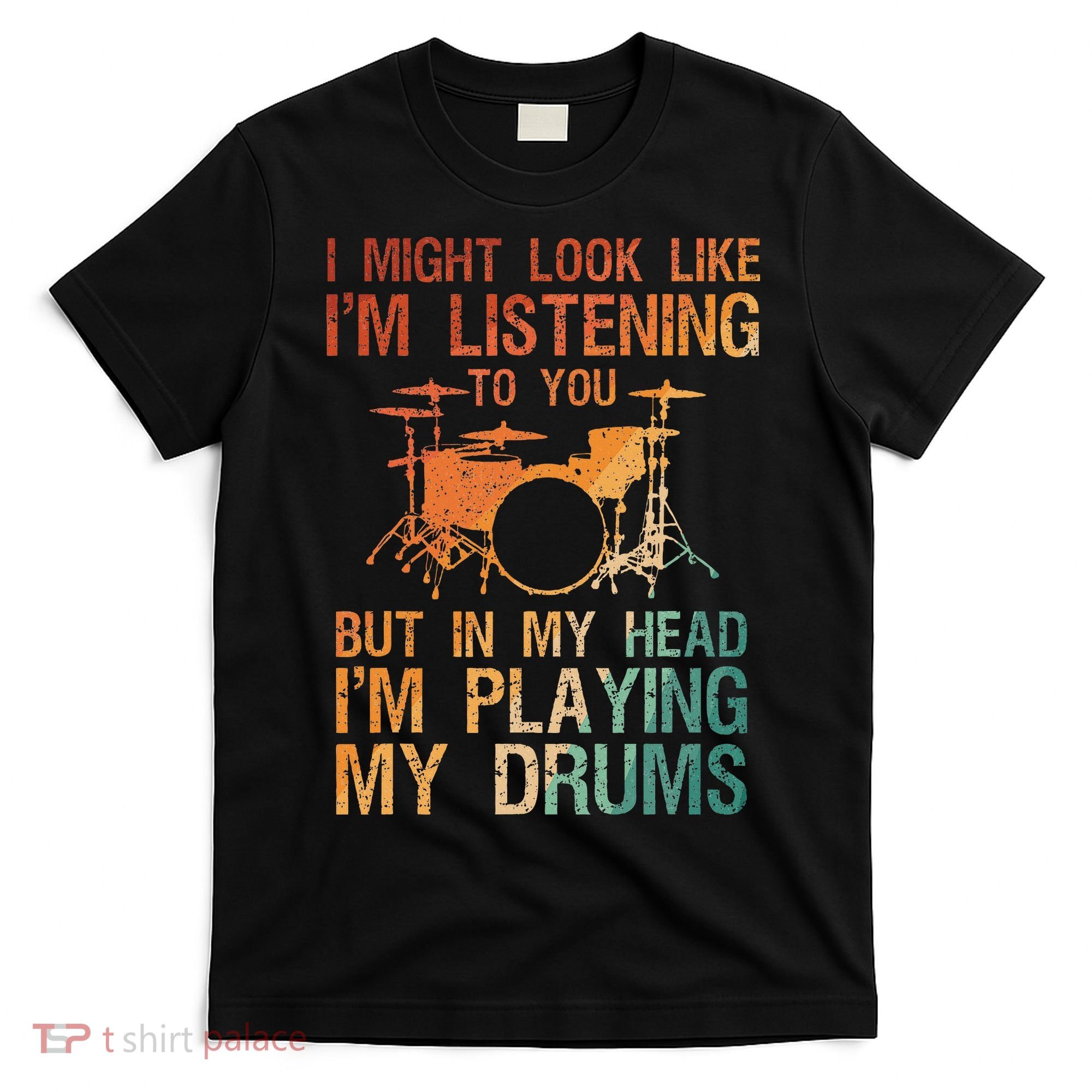 Funny Drummer Art For Drum Player Percussion Lover T-Shirt