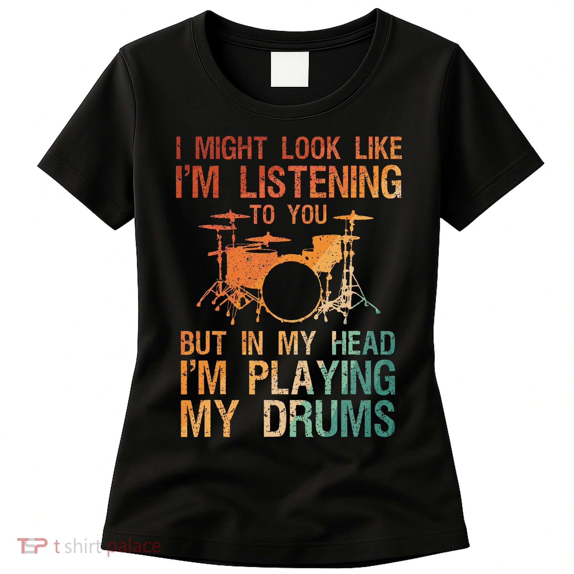 Funny Drummer Art For Drum Player Percussion Lover Women's T-Shirt