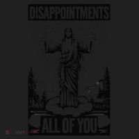 Funny Disappointments All Of You Jesus Christian Religion Women's Sweatshirt thumb 2