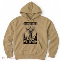 Funny Disappointments All Of You Jesus Christian Religion Hoodie thumb 0