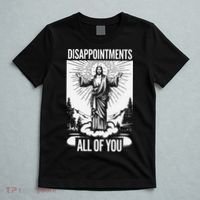 Funny Disappointments All Of You Jesus Christian Religion T-Shirt thumb 5