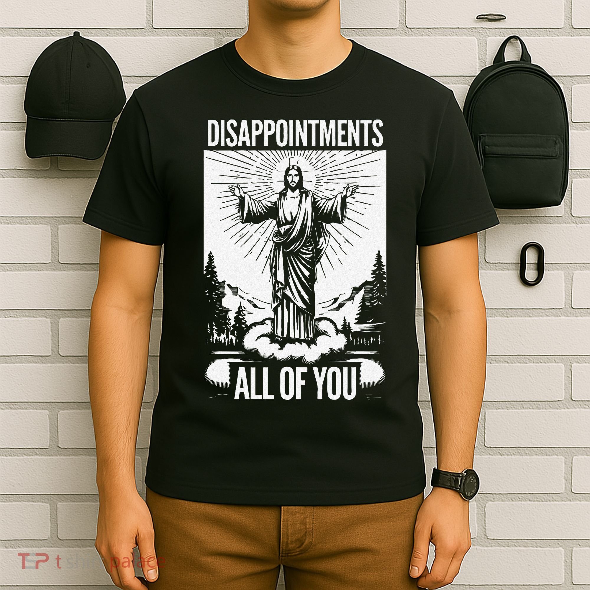 Funny Disappointments All Of You Jesus Christian Religion T-Shirt