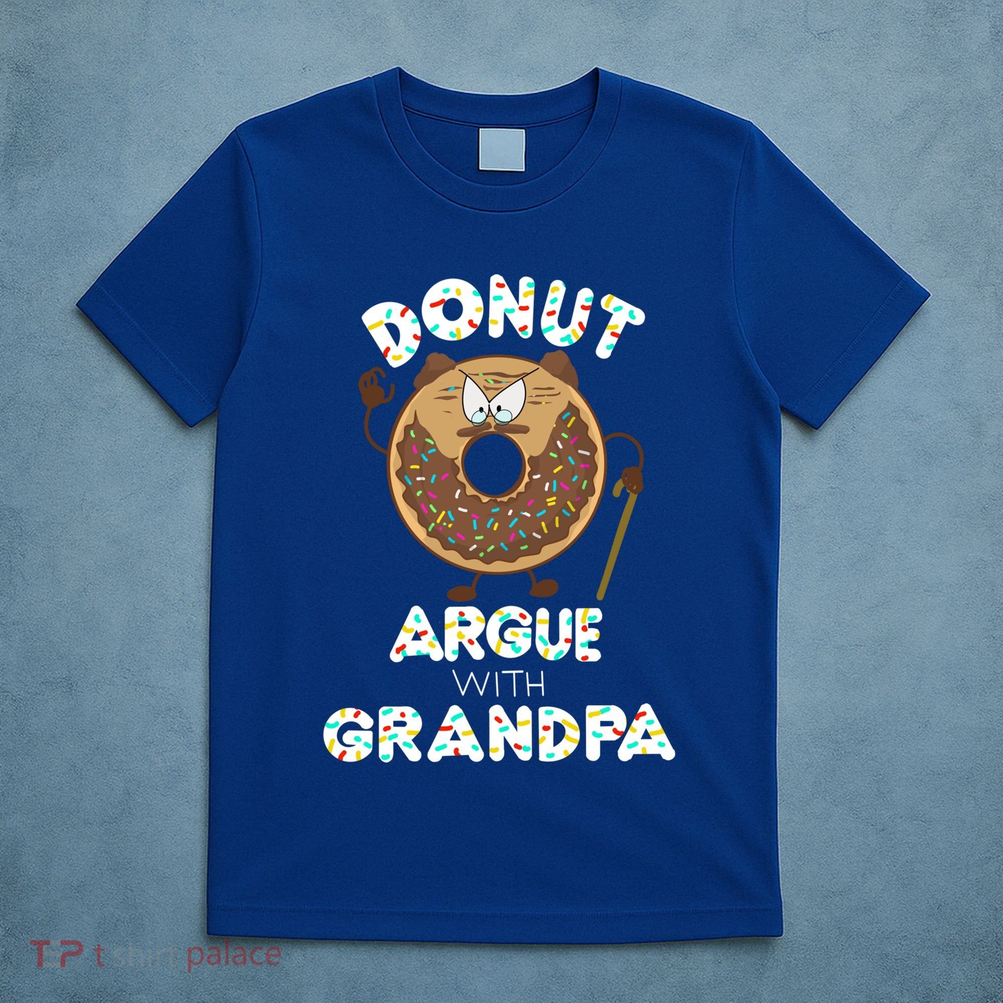 Funny Donut Argue With Grandpa Cute Grandparents Day Gift T-Shirt