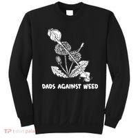 Funny Dads Against Weed Weed Wacker Dandelions Sweatshirt thumb 0