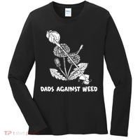 Funny Dads Against Weed Weed Wacker Dandelions Women's Long Sleeve Shirt thumb 0