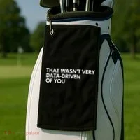 Funny Data Analyst That WasnT Very Data Driven Of You Golf Towel thumb 2
