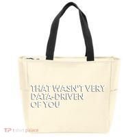 Funny Data Analyst That WasnT Very Data Driven Of You Tote Bag thumb 0