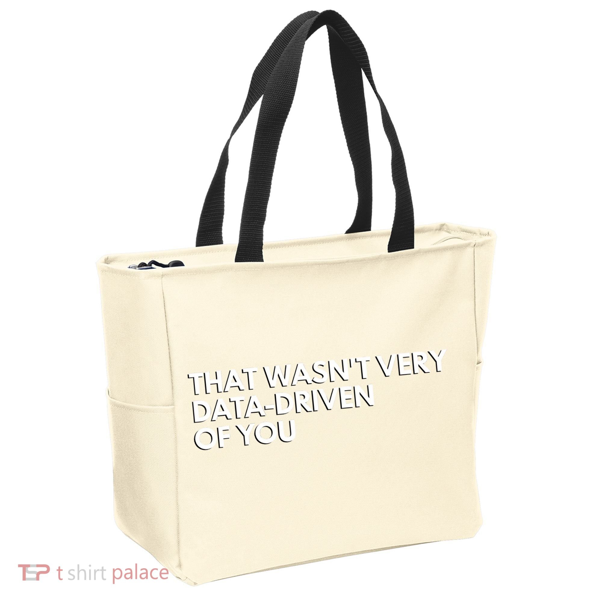 Funny Data Analyst That WasnT Very Data Driven Of You Tote Bag