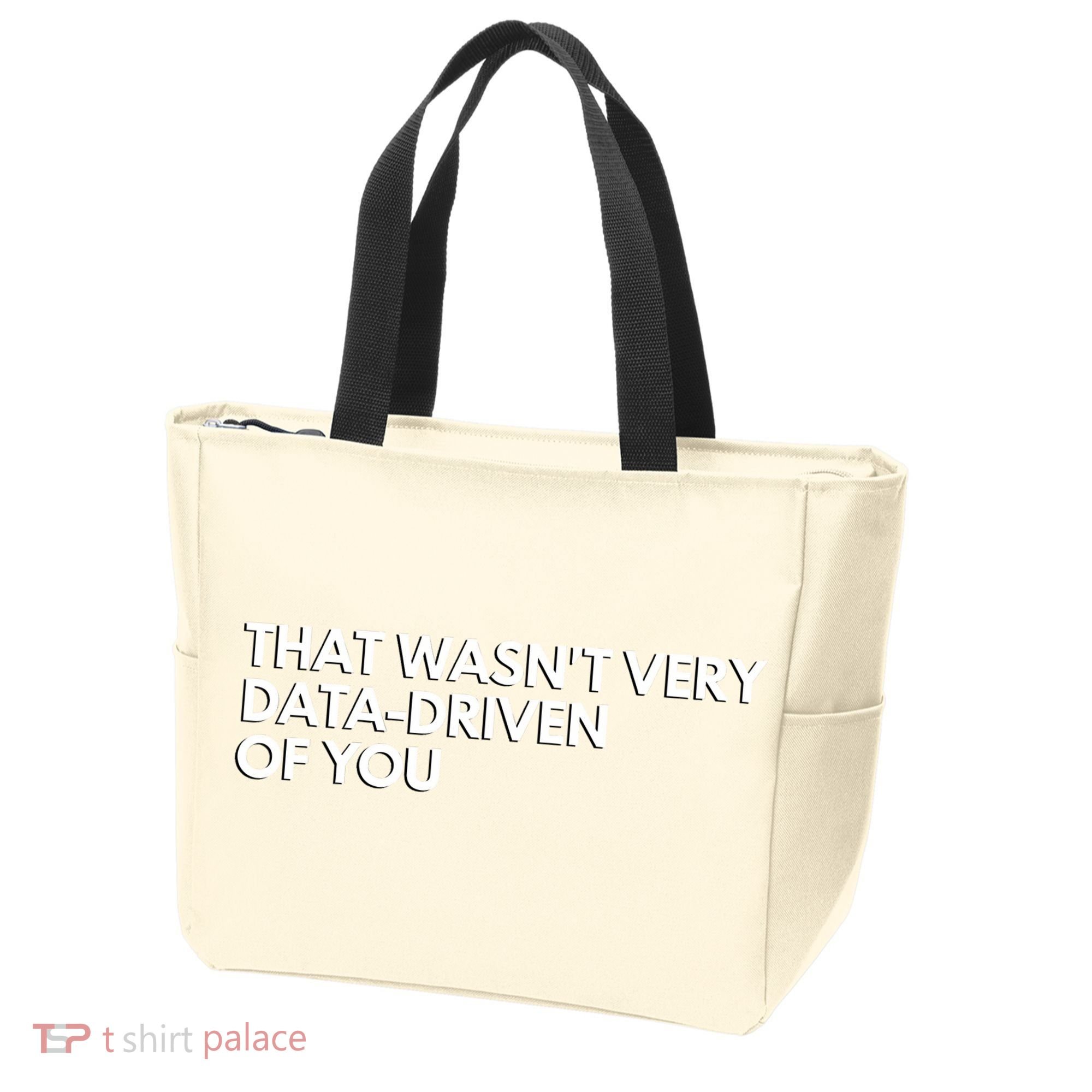 Funny Data Analyst That WasnT Very Data Driven Of You Tote Bag