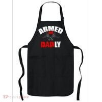 Fathers Day Armed And Dadly Deadly Funny For Dad Apron thumb 0